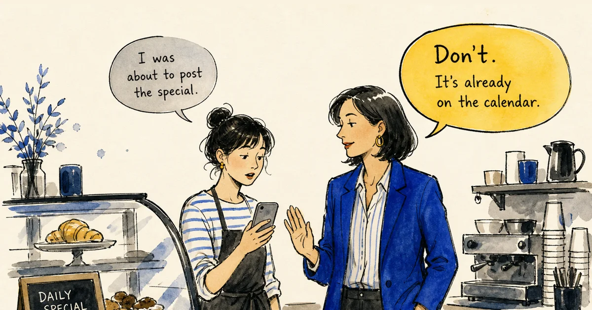 A social media manager tells a client that their content is already on the shared calendar.